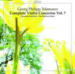Georg Philipp Telemann: Sämtliche ­Violinkonzerte, Vol. 7. Ouvertüren-Suiten TWV 55:A4 und A8, Violinkonzert TWV 51:G4.