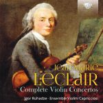 Jean-Marie Leclair: Sämtliche Violinkonzerte.