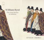 William Byrd: The Great Service & Anthems