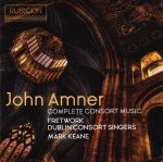 John Amner: Complete Consort Music.