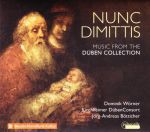 Nunc dimittis. Vokal- und Instrumentalmusik aus der Düben-Sammlung von Schütz, Förster, Capricornus, Pallavicino u. a.