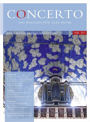 Concerto – Das Magazin für Alte Musik, Nr. 297 (3/2021)