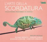 L’Arte della Scordatura. Werke mit skordierter Violine von Biber, Vilsmayr, Lonati, Castrucci, Tartini, Marini u. a.