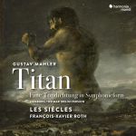 Gustav Mahler: ›Titan‹