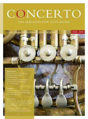 Concerto – Das Magazin für Alte Musik, Nr. 299 (1/2022)