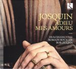 Josquin Desprez: Adieu mes amours.